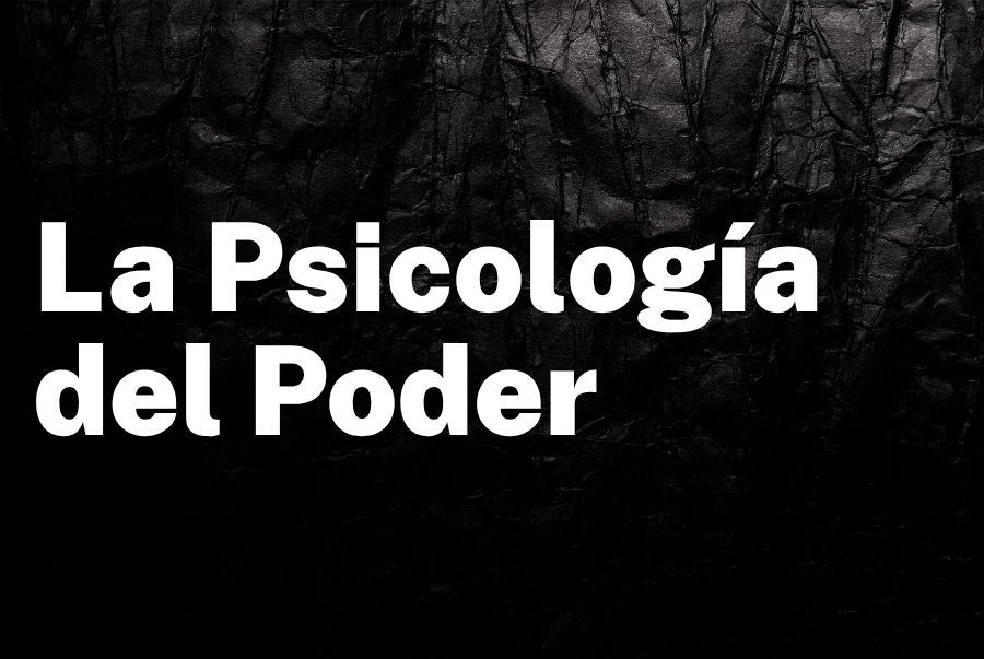 La Psicología del Poder: Reprogramando la Mente para Afrontar la Presión, la Visibilidad y la Influencia