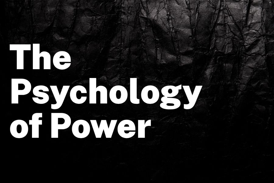 The Psychology of Power: Rewiring the Mind to Handle Pressure, Visibility, and Influence